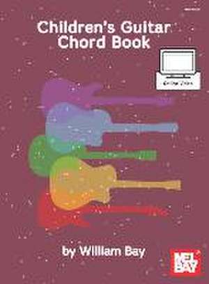 Children's Guitar Chord Book de William Bay