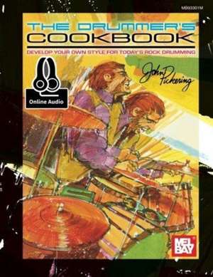 Drummer's Cookbook de John Pickering