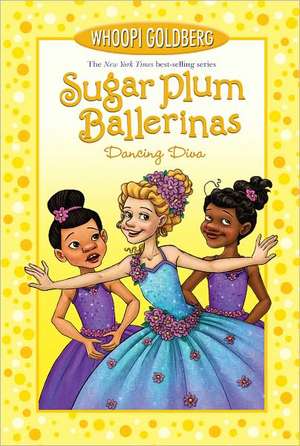 Sugar Plum Ballerinas Dancing Diva de Whoopi Goldberg