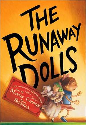 The Doll People, Book 3 The Runaway Dolls de Ann M. Martin