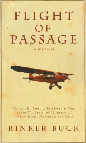 Flight of Passage: A True Story de Rinker Buck