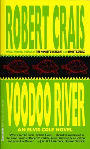 Voodoo River de Robert Crais