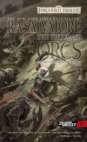 The Thousand Orcs de R. A. Salvatore