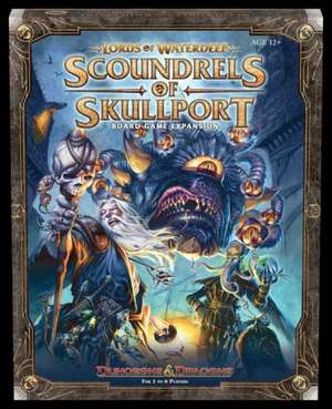 Lords of Waterdeep Expansion: Scoundrels of Skullport de Rodney Thompson