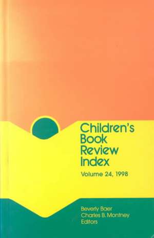 Children's Book Review Index: 1998 Cumulation de Gale Group