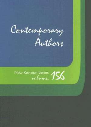 Contemporary Authors New Revision: Volume 156 de Thomson Gale