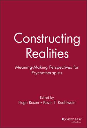 Constructing Realities de H Rosen