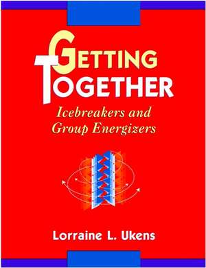Getting Together de Lorraine L Ukens