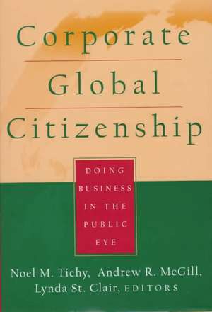 Corporate Global Citizenship de Noel M. Tichy