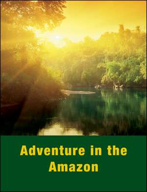 Adventure Amazon Activity Guide, Activity Guide de Lorraine L Ukens