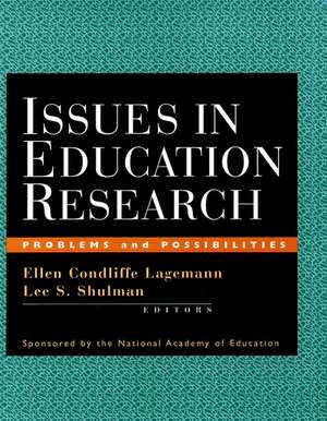 Issues in Education Research – Problems and Possibilities de EC Lagemann