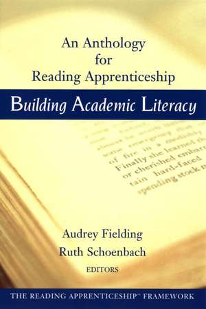 Building Academic Literacy – An Anthology for Reading Apprenticeship de A Fielding