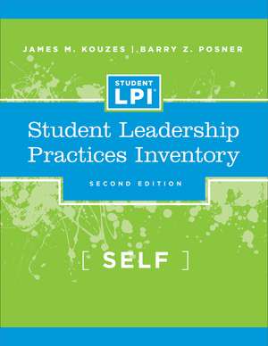 The Student Leadership Practices Inventory – Self 2e de JM Kouzes