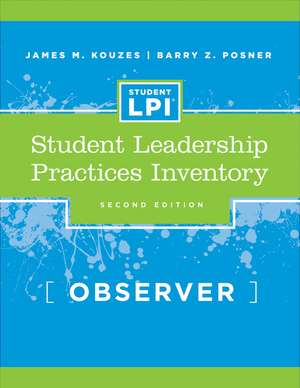 The Student Leadership Practices Inventory – Observer 2e de JM Kouzes