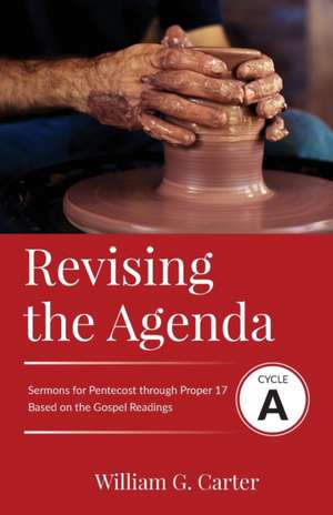 Revising the Agenda de William G. Carter