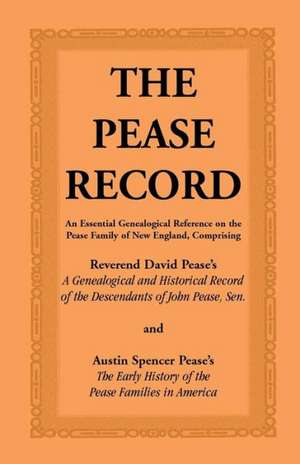 The Pease Record de David Pease