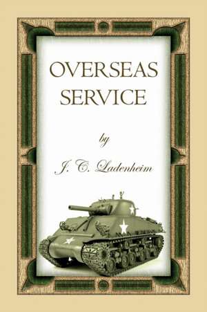 Overseas Service de J. C. Ladenheim