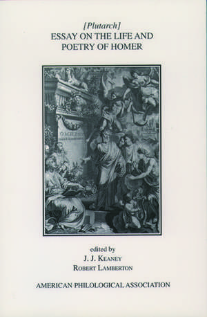 Essay On the Life and Poetry Of Homer de Plutarch