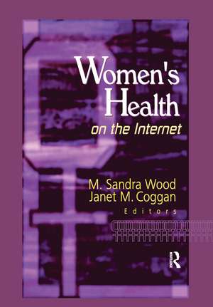 Women's Health on the Internet de Janet M. Coggan