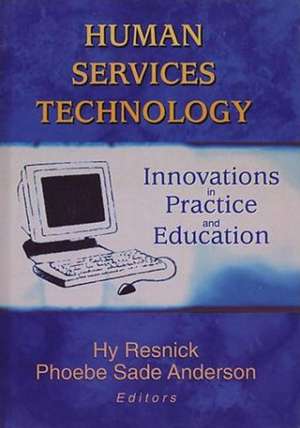Human Services Technology de Hy Resnick