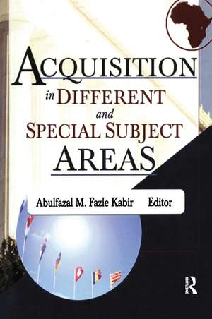 Acquisition in Different and Special Subject Areas de Linda S. Katz