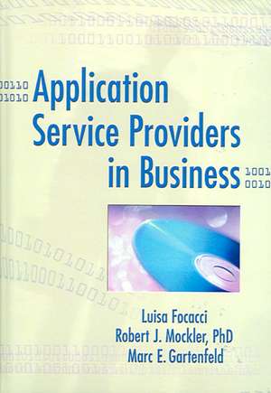 Application Service Providers in Business de Luisa Focacci