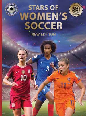 Stars of Women's Soccer: 2nd Edition de Jokulsson Illugi