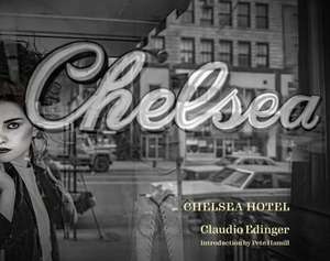 Chelsea Hotel de Claudio Edinger