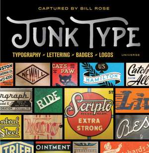 Junk Type de Bill Rose