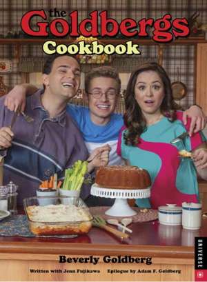 The Goldbergs Cookbook de Beverly Goldberg