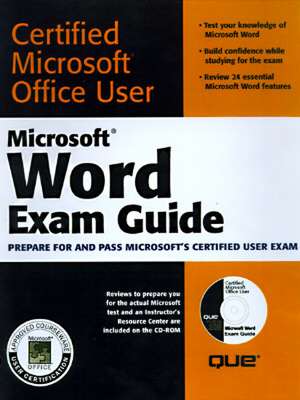 Microsoft Word Exam Guide [With CDROM Containing Study Examples & Slide...] de Jane Calabria