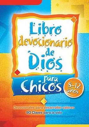 Libro Devocionario de Dios Para Chicos = God's Little Devotional Book for Boys de Editorial Unilit