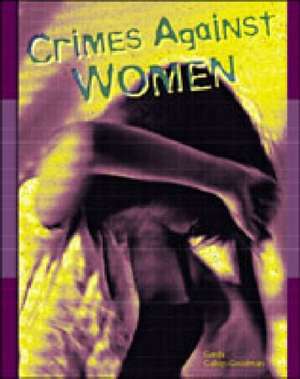 Crimes against Women de Gerda Gallop-Goodman