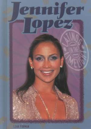 Jennifer Lopez de Leah Furman