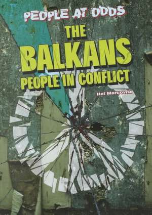 The Balkans de Hal Marcovitz