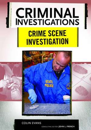 Crime Scene Investigation de Colin Evans