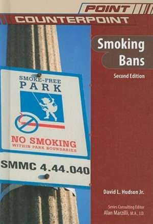 Smoking Bans de Jr. Hudson, David L.