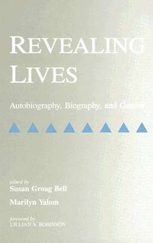 Revealing Lives de Susan Groag Bell