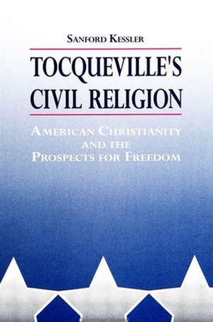 Tocqueville's Civil Religion