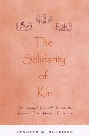 The Solidarity of Kin