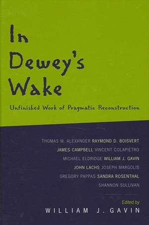 In Dewey's Wake