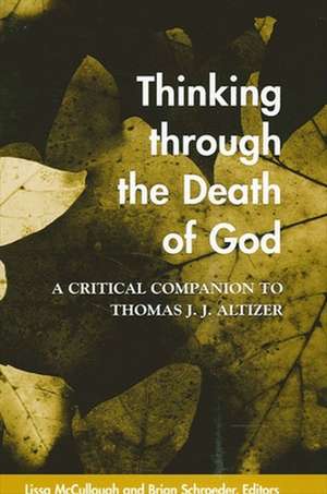 Thinking Through the Death of God