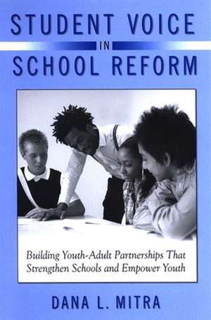 Student Voice in School Reform