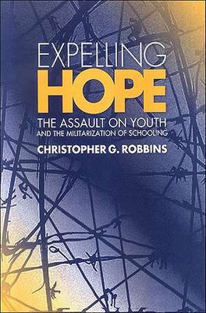 Expelling Hope de Christopher G Robbins