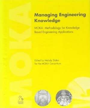 Managing Engineering Knowledge de ASME Press