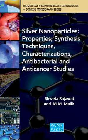 Silver Nanopartilces de Rajawat, Shweta