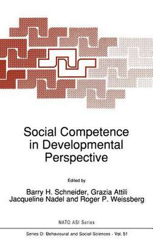 Social Competence in Developmental Perspective de B.H. Schneider