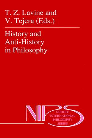 History and Anti-History in Philosophy de V. Tejera