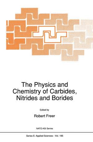 The Physics and Chemistry of Carbides, Nitrides and Borides de R. Freer