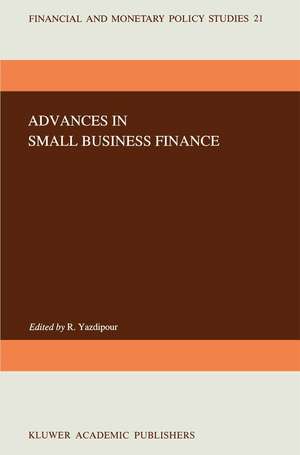 Advances in Small Business Finance de Rassoul Yazdipour